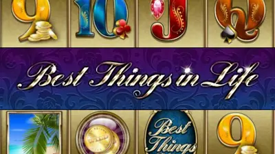 best things in life